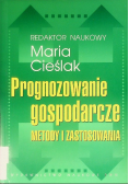 Prognozowanie gospodarcze Metody i zastosowania