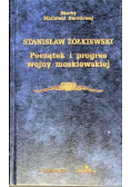 Początek i progres wojny Moskiewskiej