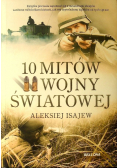 10 mitów II wojny światowej