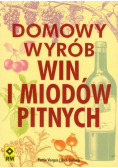 Domowy wyrób win i miodów pitnych