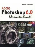 Adobe photoshop 6.0 nowe techniki