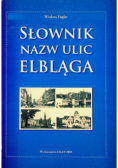 Słownik nazw ulic elbląga