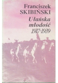 Ułańska młodość 1917 - 1939
