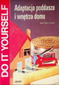 Adaptacja poddasza i wnętrza domu