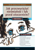 Jak przezwyciężyć nieśmiałość i lęk przed otoczeniem