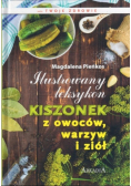 Ilustrowany leksykon kiszonek z owocow warzyw i ziół