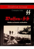 Waffen SS Piekło na froncie wschodnim
