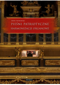 Pieśni i piosenki patriotyczne - Harmonizacje organowe