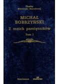 Z moich pamiętników Tom 1