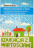 Edukacja chrześcijańska w Polsce