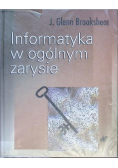 Informatyka w ogólnym zarysie