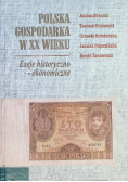 Polska gospodarka w XX wieku