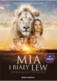 Mia i biały lew Nierozłączni przyjaciele