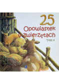25 opowiastek o zwierzętach Tom 4