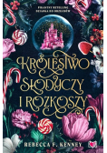 Wicked Darlings Tom 1 Królestwo słodyczy i rozkoszy