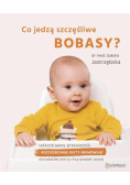 Co jedzą szczęśliwe bobasy?