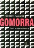 Gomorra podróż po imperium kamorry