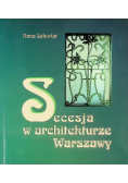 Secesja w architekturze warszawy