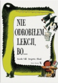 Nie odrobiłem lekcji bo