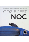 Gdzie jest noc
