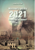 Masoneria polska 2021 Na skraju przepaści