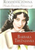 Klasyka Literatury Kobiecej Tom 31 Barbara Tryźnianka