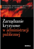 Zarządzanie kryzysowe w administracji publicznej