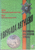 I Brygada Artylerii Armat 1943 - 1945