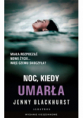Noc kiedy umarła