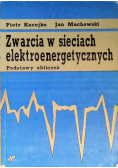 Zwarcia w sieciach elektroenergetycznych
