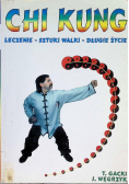 Chi Kung Leczenie sztuki walki długie życie