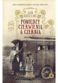 Pomiędzy czerwienią a czernią
