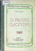 O miłości ojczyzny, 1907 r.