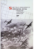 Początek jutra Wrzesień 1939 oczami dowódcy Dywizjonu 303
