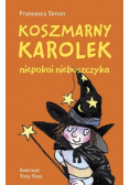 Koszmarny Karolek niepokoi nieboszczyka