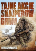 Tajne akcje snajperów grom