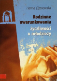 Rodzinne Uwarunkowania Życzliwości Młodzieży