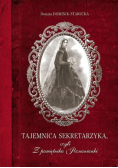 Tajemnica sekretarzyka czyli z pamiętnika Poznanianki