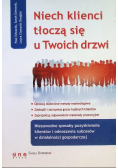 Niech klienci tłoczą się u Twoich drzwi
