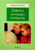 Zabawy rozwijające inteligencję