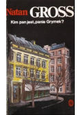 Kim pan jest panie Grymek