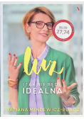 Luz I tak nie będę idealna