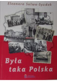 Była taka Polska