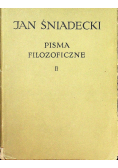 Śniadecki Pisma filozoficzne II