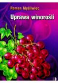 Uprawa winorośli