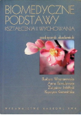 Biomedyczne podstawy kształcenia i wychowania