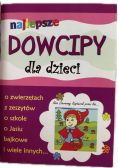 Najlepsze dowcipy dla dzieci