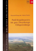Park Krajobrazowy im gen Dezyderego Chłapowskiego