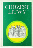 Chrzest Litwy