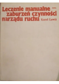 Leczenie manualne zaburzeń czynności narządu ruchu